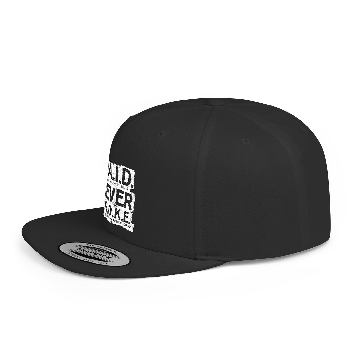 P.A.I.D. Never B.R.O.K.E. Snapback Cap, Trendy Flat Bill Hat, Hip Hop Style, Gifts for Him, Streetwear Accessories, Birthday Gift, Casual Wear