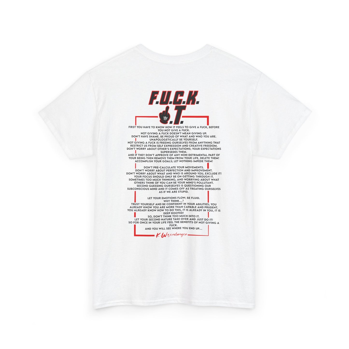 Bold Statement Unisex Tee - F.U.C.K. I.T. Graphic Shirt