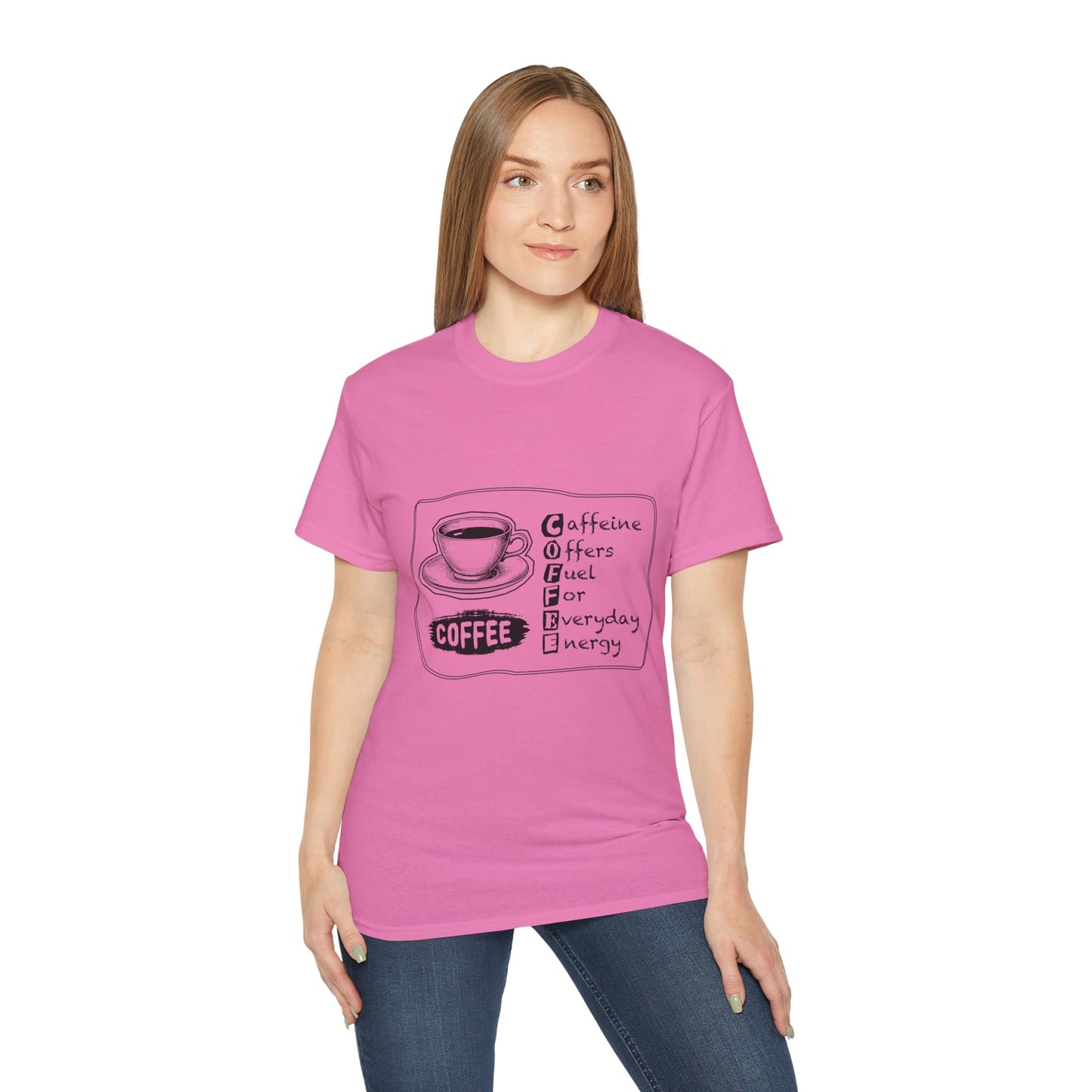 C.O.F.F.E.E. (Caffeine Offers Fuel For Everyday Energy) Lover's Unisex Tee, Funny Caffeine Shirt