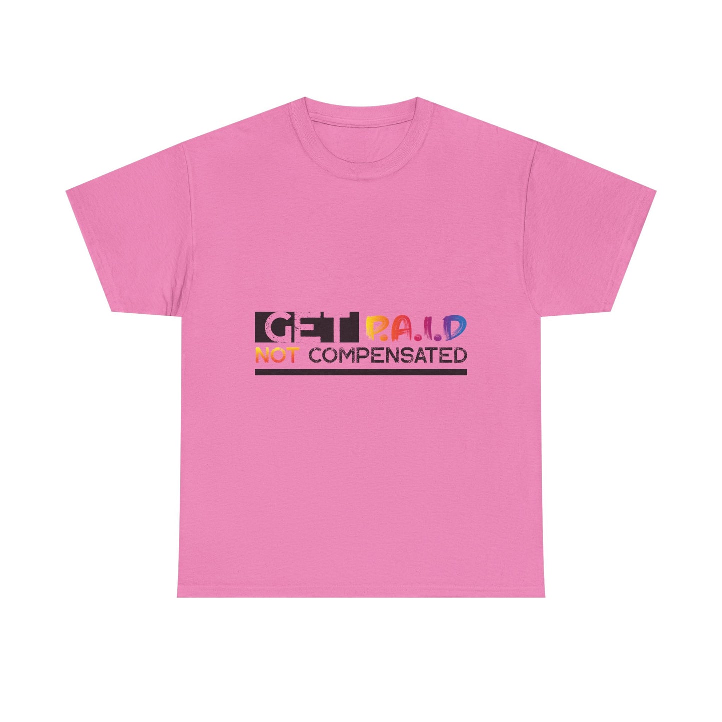 Get Paid Unisex Heavy Cotton Tee - Financial Freedom & Investment Motivation