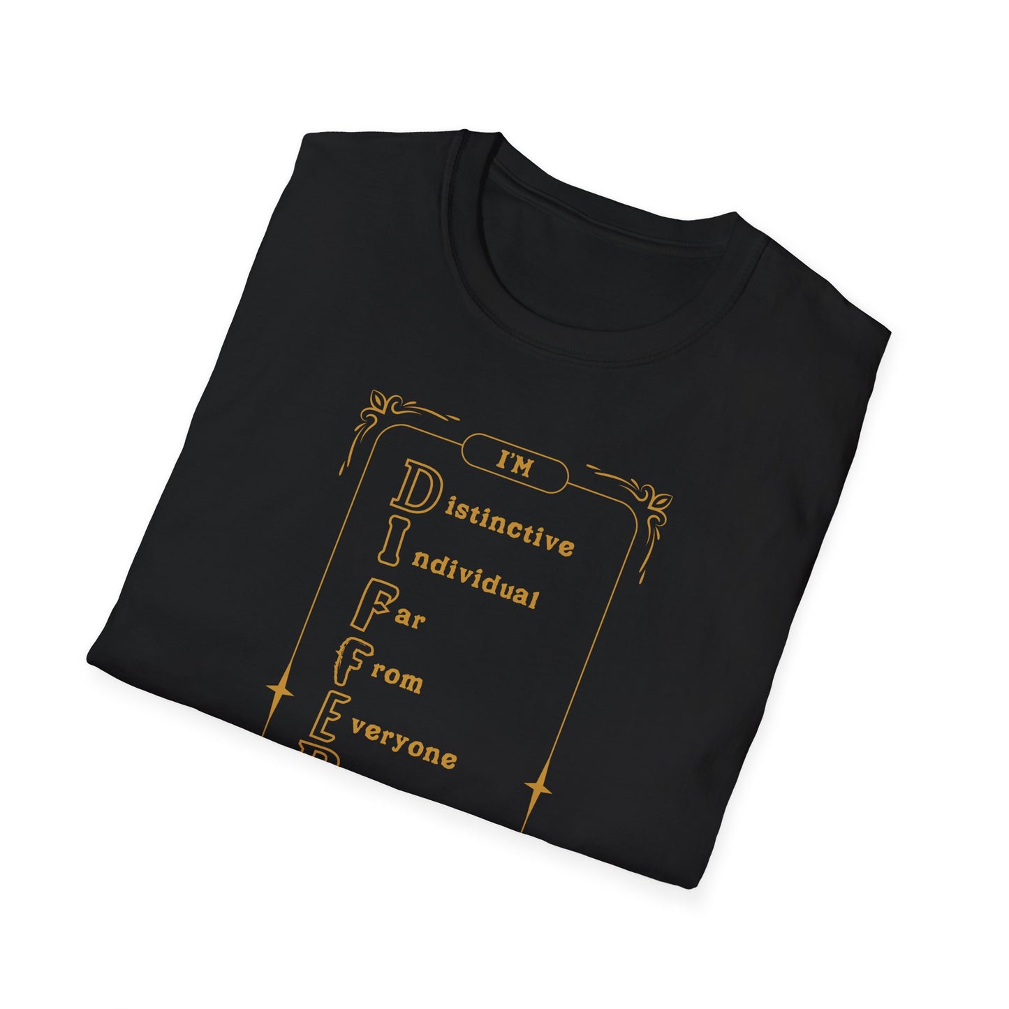 I'M D.I.F.F.E.R.E.N.T. Unisex Inspirational T-Shirt, Motivational Tee, Gift for Friends, Positive Affirmation Shirt, Casual Wear, Everyday Inspiration