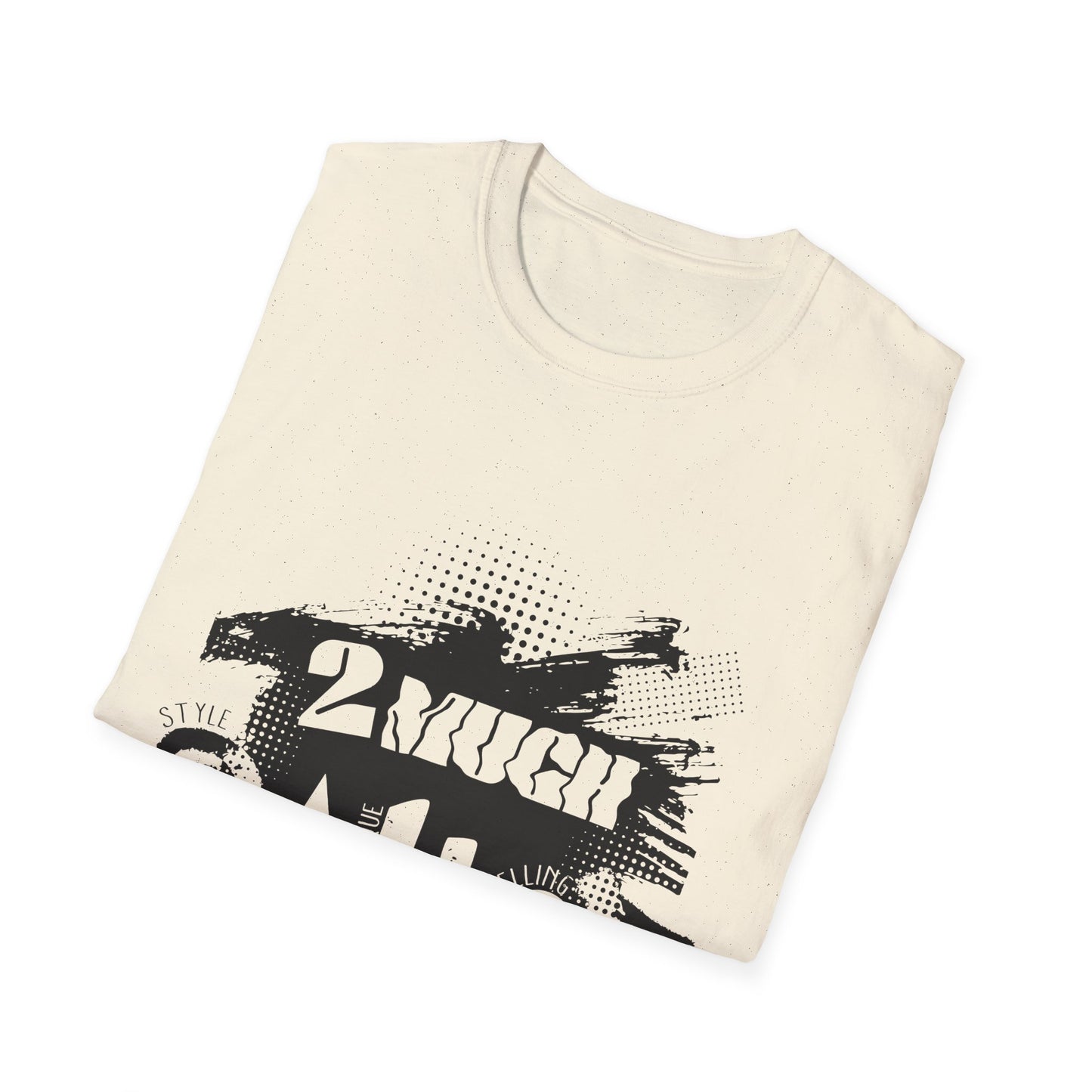 Too Much Sauce T-Shirt | Casual Graphic Tee | Perfect Gift for Birthdays, BBQs, and Fun Occasions