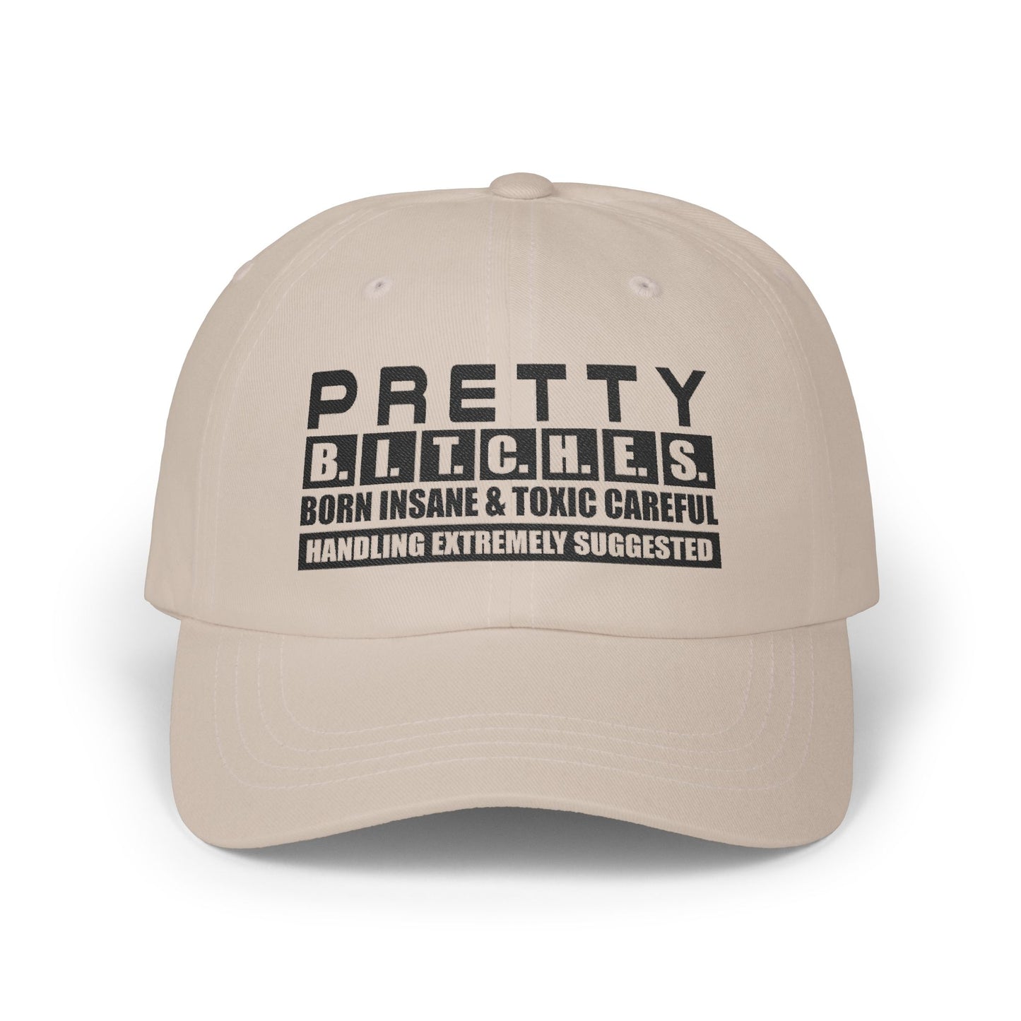 PrettyB.I.T.C.H.E.S. Adjustable Hat, Cool Casual Accessory, Gift for Friends, Trendy Baseball Cap