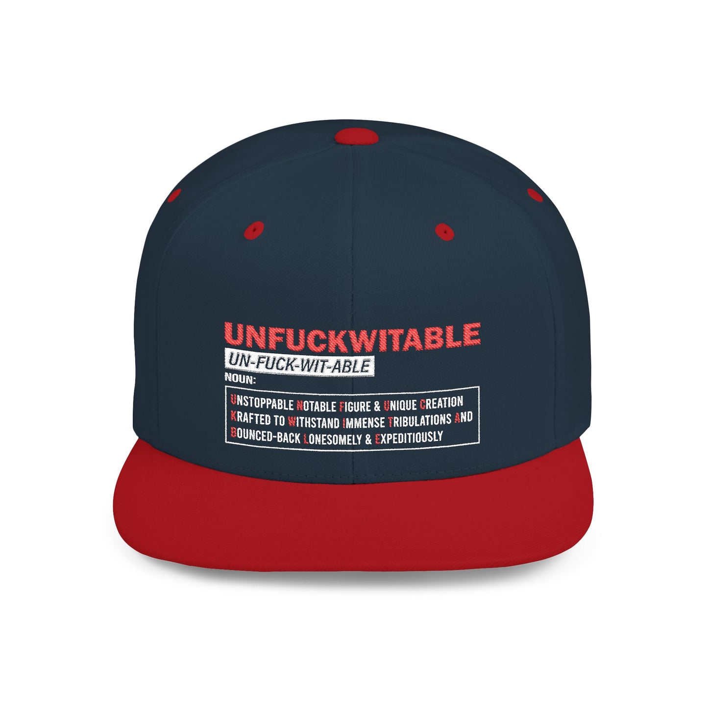 U.N.F.U.C.K.W.I.T.A.B.L.E. Bold Statement Snapback Hat for Confident Style, Unfuckwitable Cap, Streetwear Hat