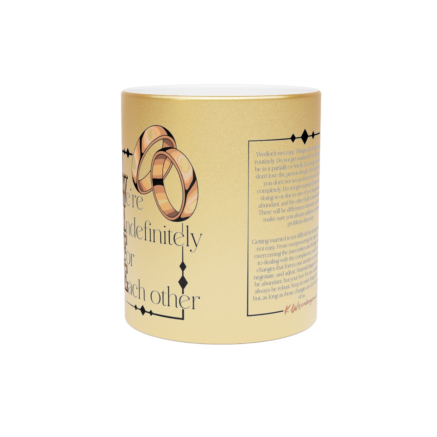 W.I.F.E. (We're Indefinitely For Each-Other) Metallic Wedding Mug | Love & Relationship Gift | Wife, Engagement, Anniversary, Bridal Shower, Special Occasion