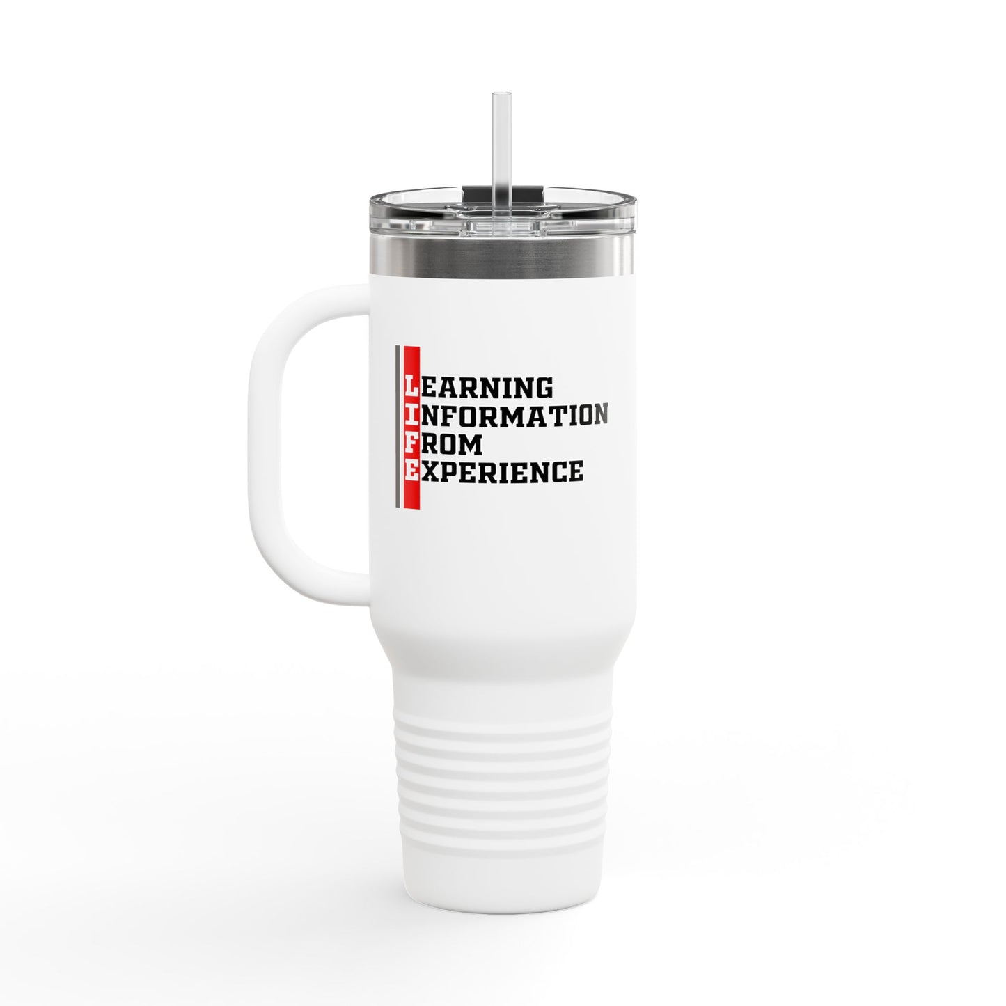 L.I.F.E. (Learning Information From Experience) Insulated Travel Mug - 40oz, Perfect for Coffee Lovers, Motivational Gift, Travel Companion, Outdoor Adventure, Office Use