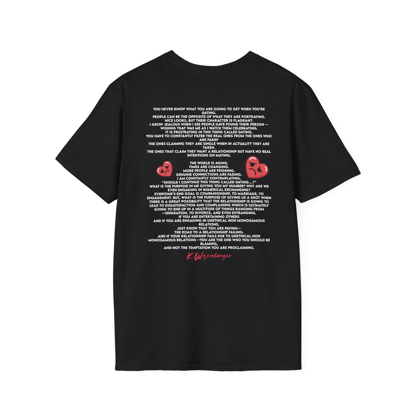 Funny Dating Quote Unisex Softstyle T-Shirt - Perfect for Singles and Valentine's Day