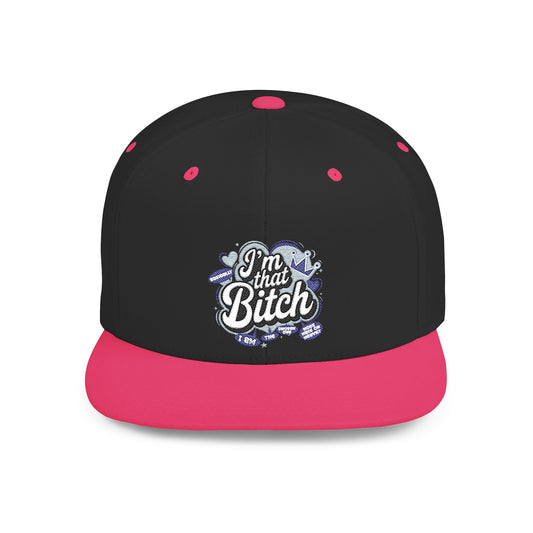 Im That B.I.T.C.H. Snapback