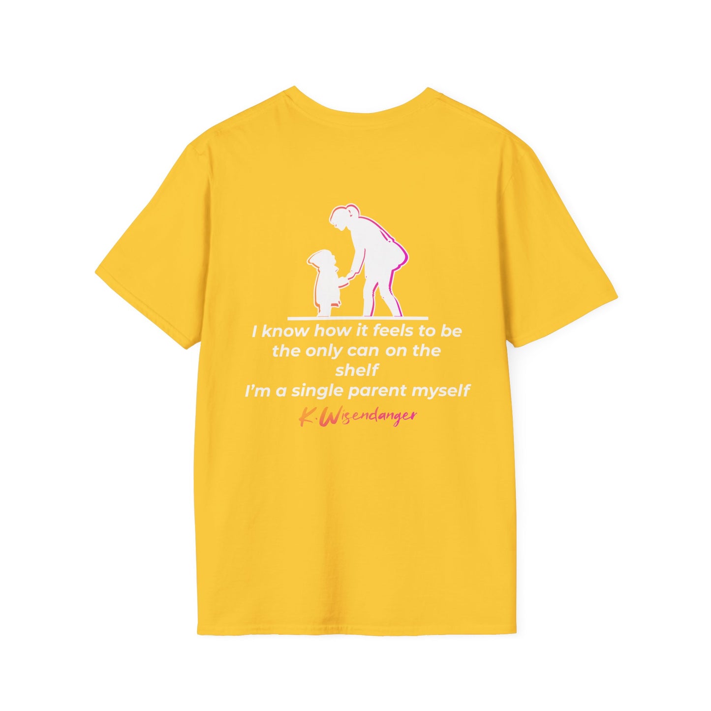 Single P.A.R.E.N.T. Unisex T-Shirt - Heartfelt Tribute for Single Parents