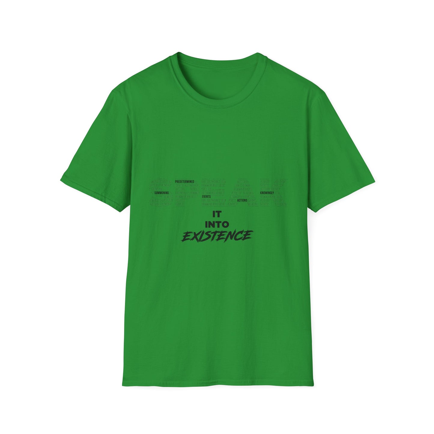 S.P.E.A.K. Into Existence Unisex Softstyle T-Shirt