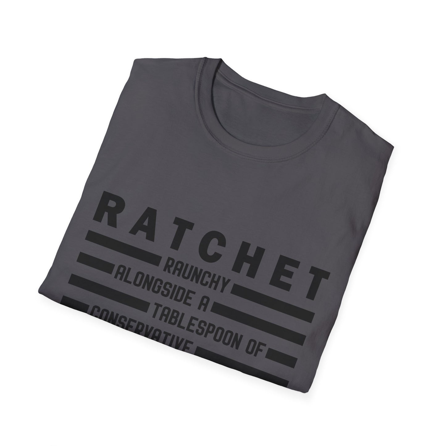 R.A.T.C.H.E.T. Unisex Softstyle T-Shirt - Fun Graphic Tee for Casual Wear