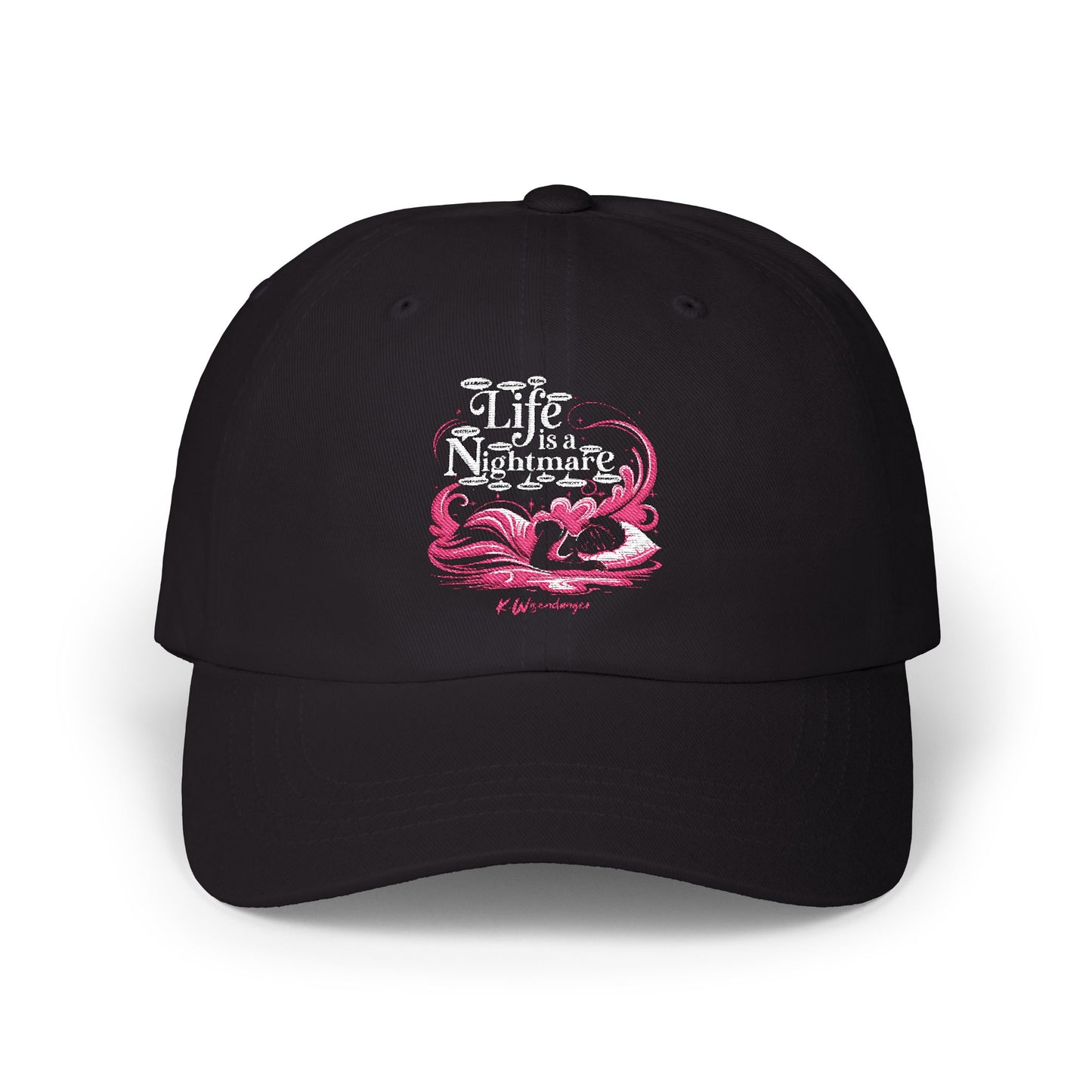 L.I.F.E. Is A N.I.G.H.T.M.A.R.E. Casual Hat, Everyday Wear
