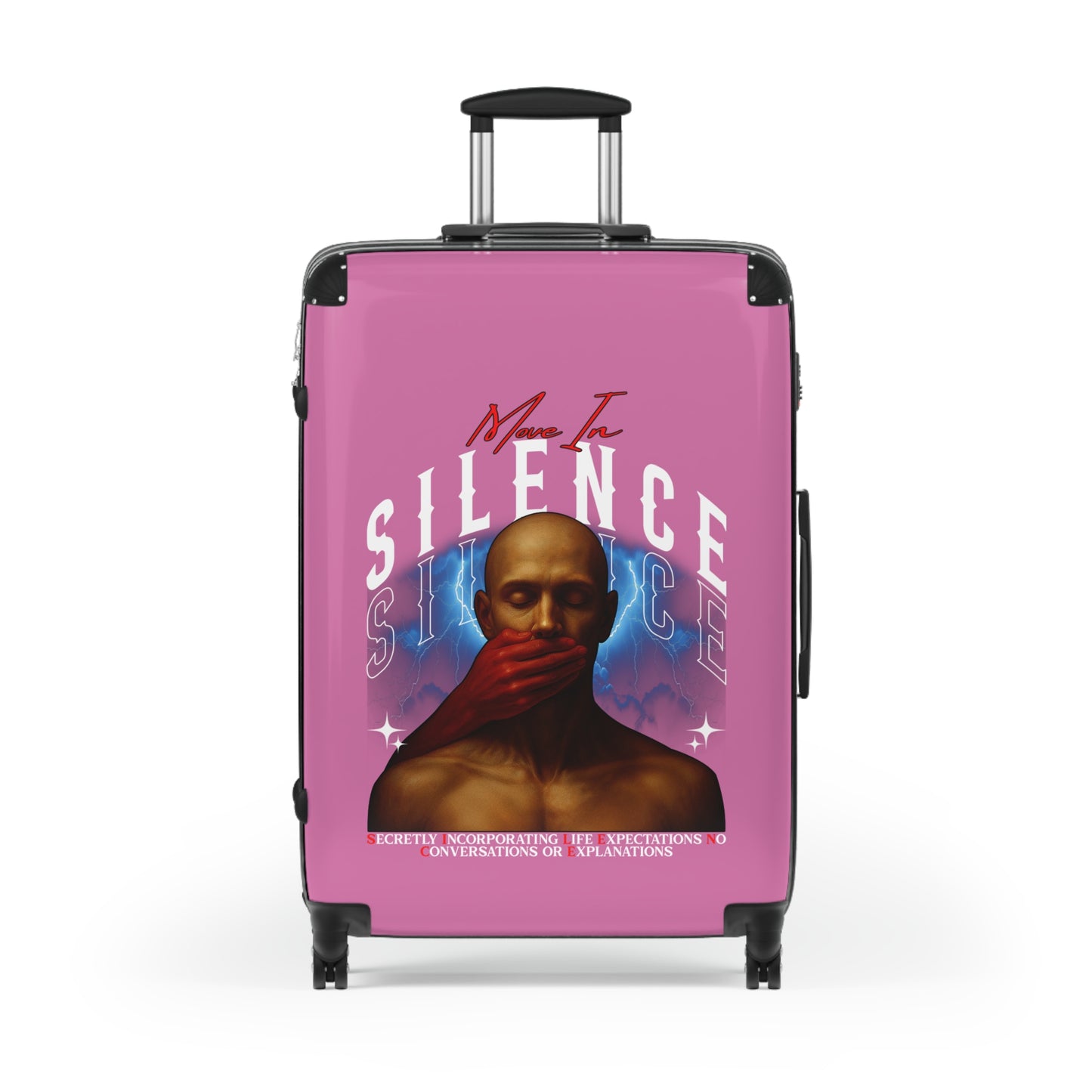 Move In S.I.L.E.N.C.E. (Secretly Incorporating Life Expectations No Conversations & Explanations) Artistic Suitcase with Empowering Design, Travel Luggage