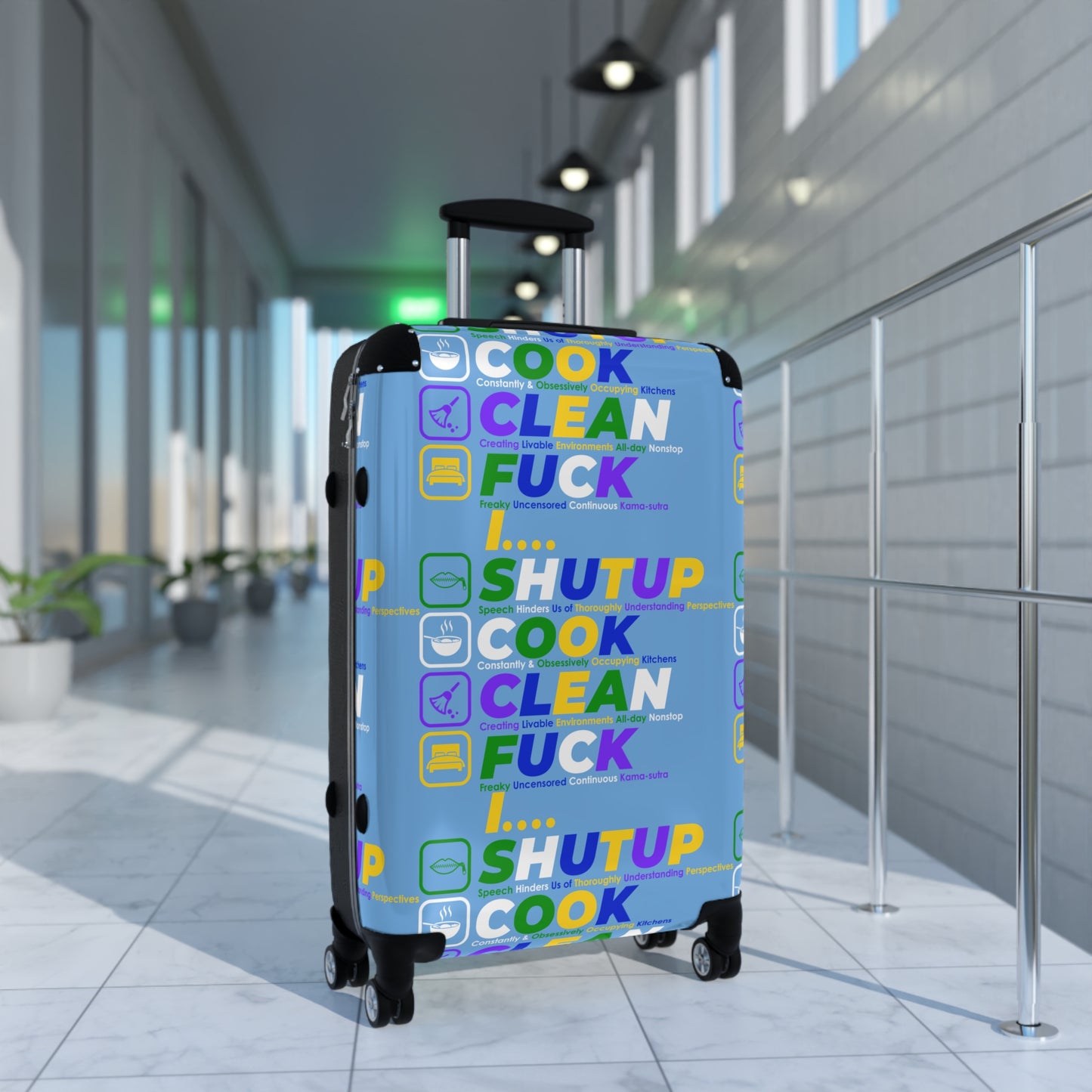 Shut Up Cook Clean Fuck Travel Suitcase, Colorful Luggage, Funny Carry-On, Gift for Travelers, Vacation Essentials, Travel Humor