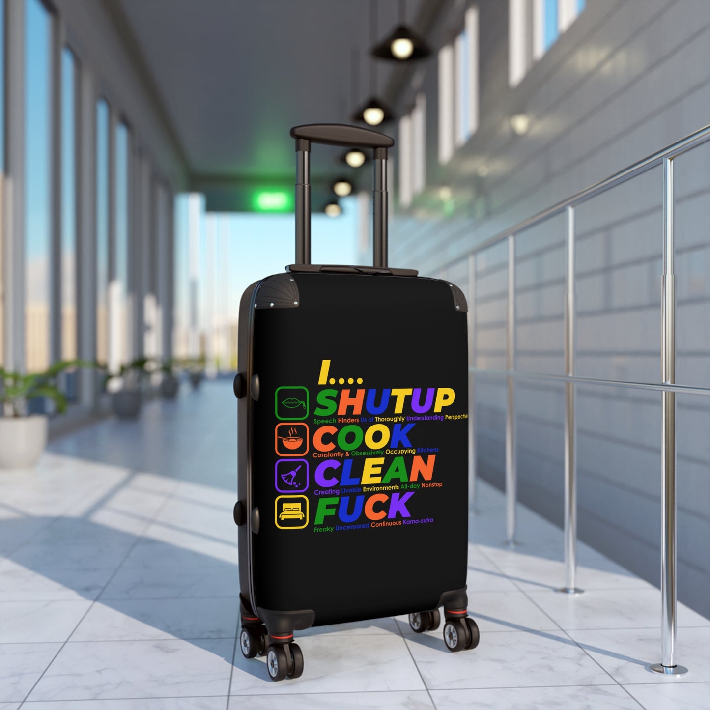 Shut Up Cook Clean Fuck , Stylish Luggage for Adventurers, Quirky Bag for Trips, Gift for Travelers, Unique Vacation Accessory