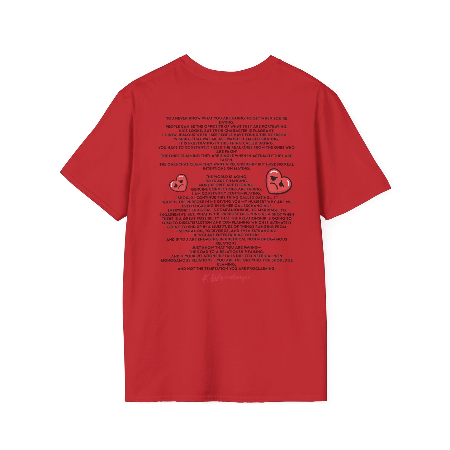 Funny Dating Quote Unisex Softstyle T-Shirt - Perfect for Singles and Valentine's Day
