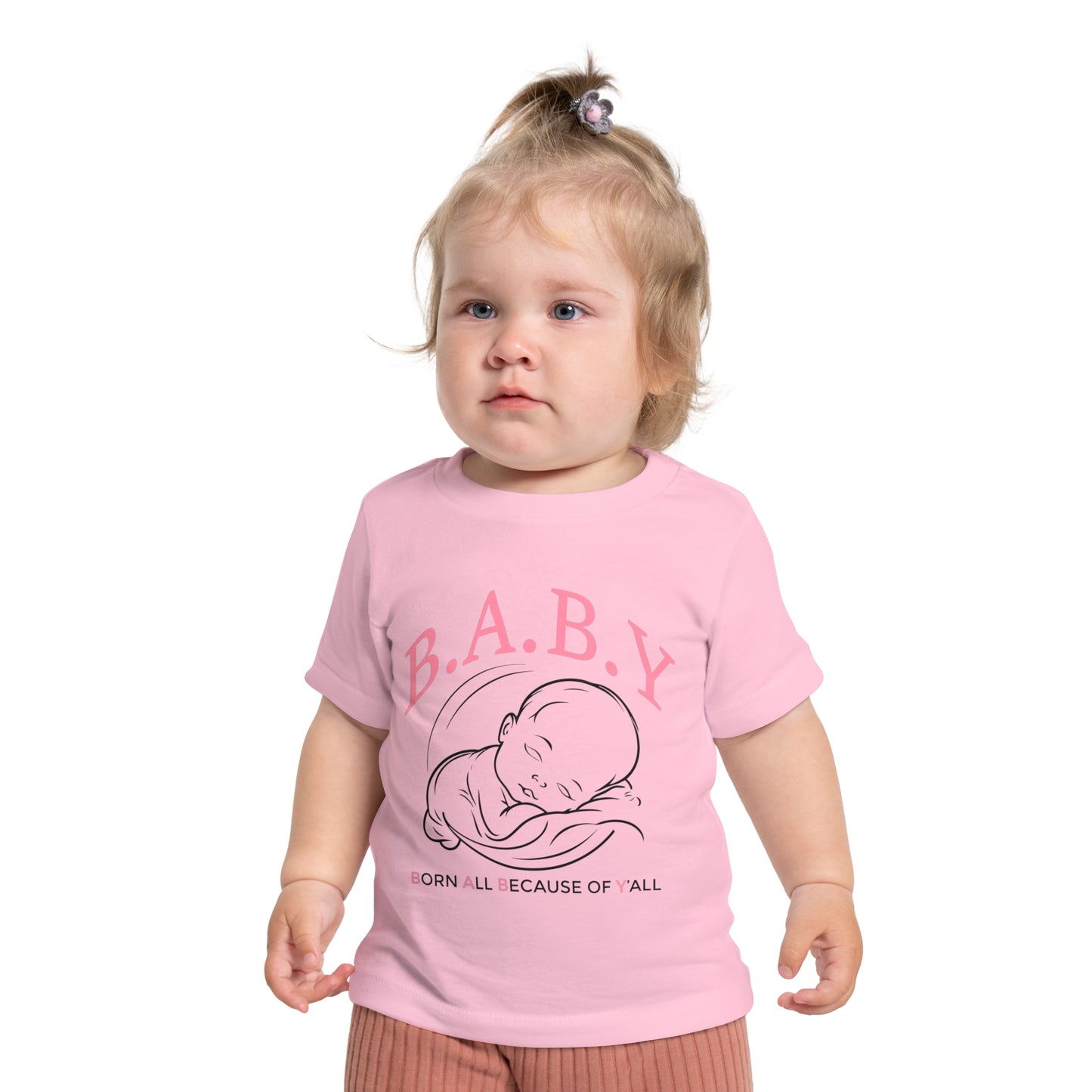 Cute B.A.B.Y. (Born All Because of Ya'll) T-Shirt, Adorable Infant Tee for Newborns, Gift for Baby Showers, Funny Baby Clothes, Birthday Outfit, Cozy Summer Top