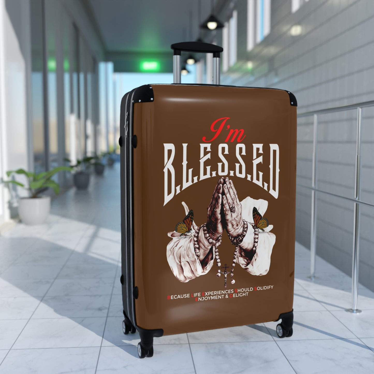 Blessed Suitcase - Travel Luggage, Inspirational Bag, Unique Gift for Travelers, Blessed Quote Design, Airport Ready