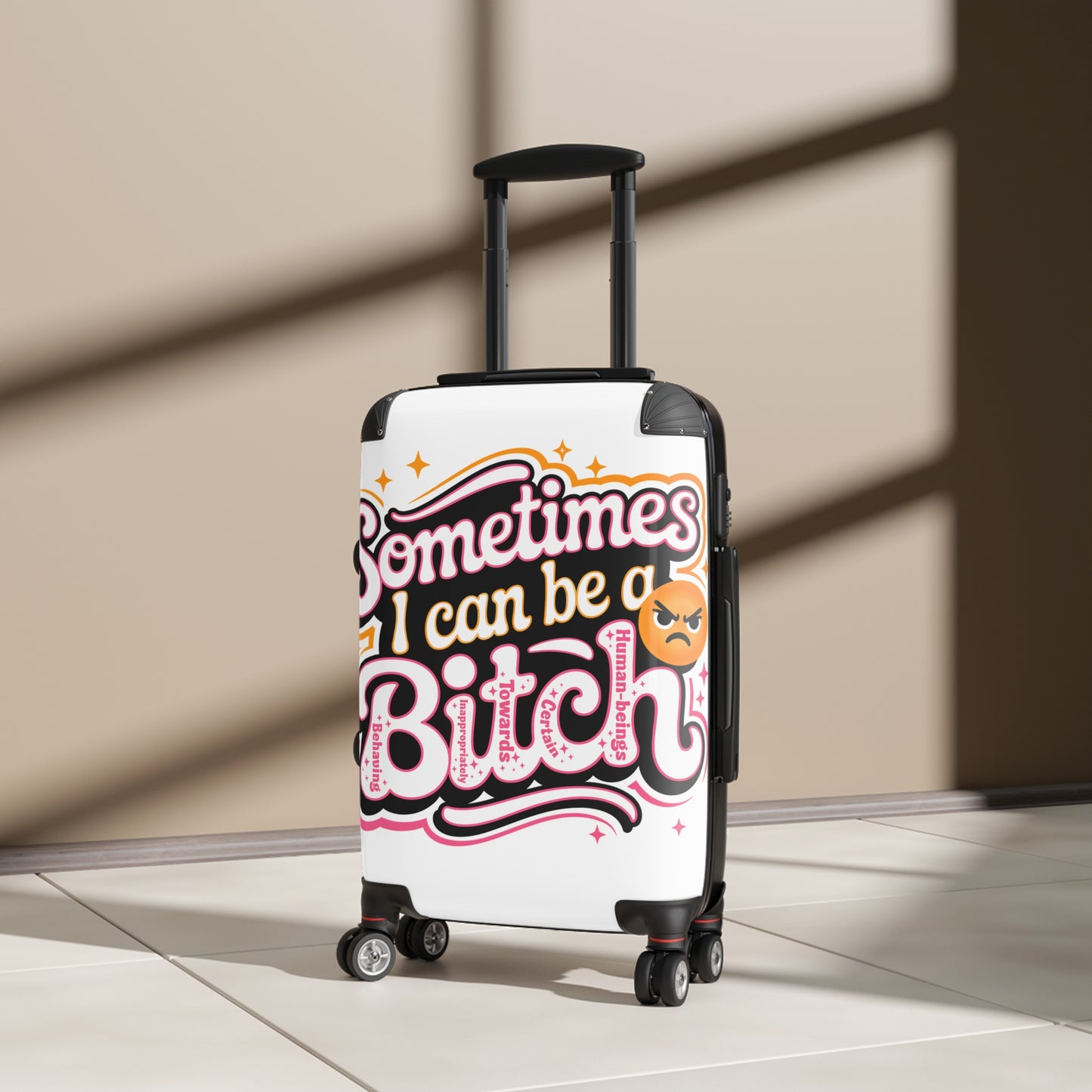 Sassy Suitcase - Sometimes I Can Be a Bitch Luggage, Travel Bag, Funny Carry-On, Gift for Travel Lovers, Unique Luggage Tag