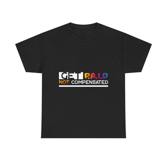 Get Paid Unisex Heavy Cotton Tee - Financial Freedom & Investment Motivation