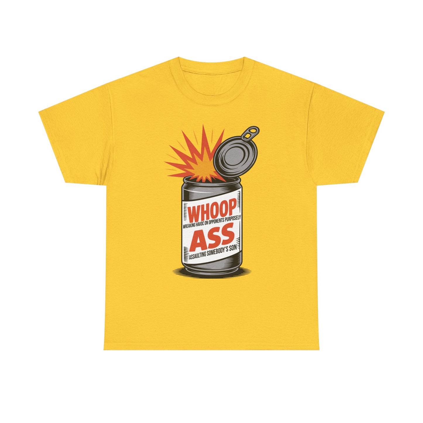 W.H.O.O.P. A.S.S. Funny Statement Tee, Humor Shirt, Unisex Graphic Tee,
