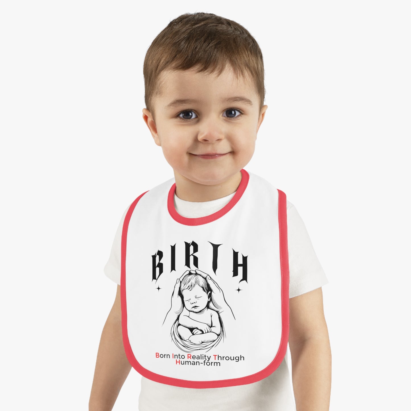 Cute Baby Bib with 'B.I.R.T.H. (Born Into Reality Through Human - Form) Design, Newborn Gift, Baby Shower Essential, Eco-Friendly Feeding Bib, Fun Baby Fashion
