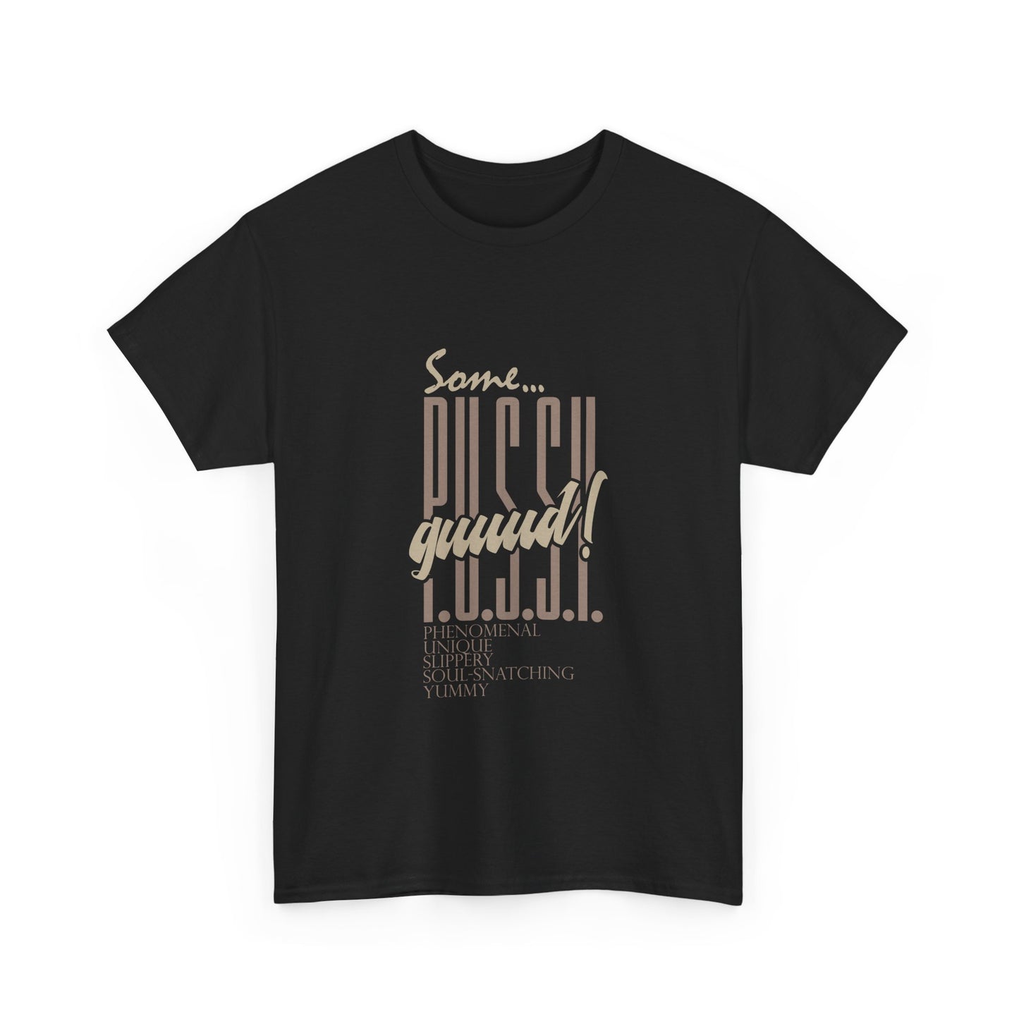 GUUD P.U.S.S.Y. Bold Statement Tee, Unisex Cotton Shirt, Graphic Tee for Self-Expression,