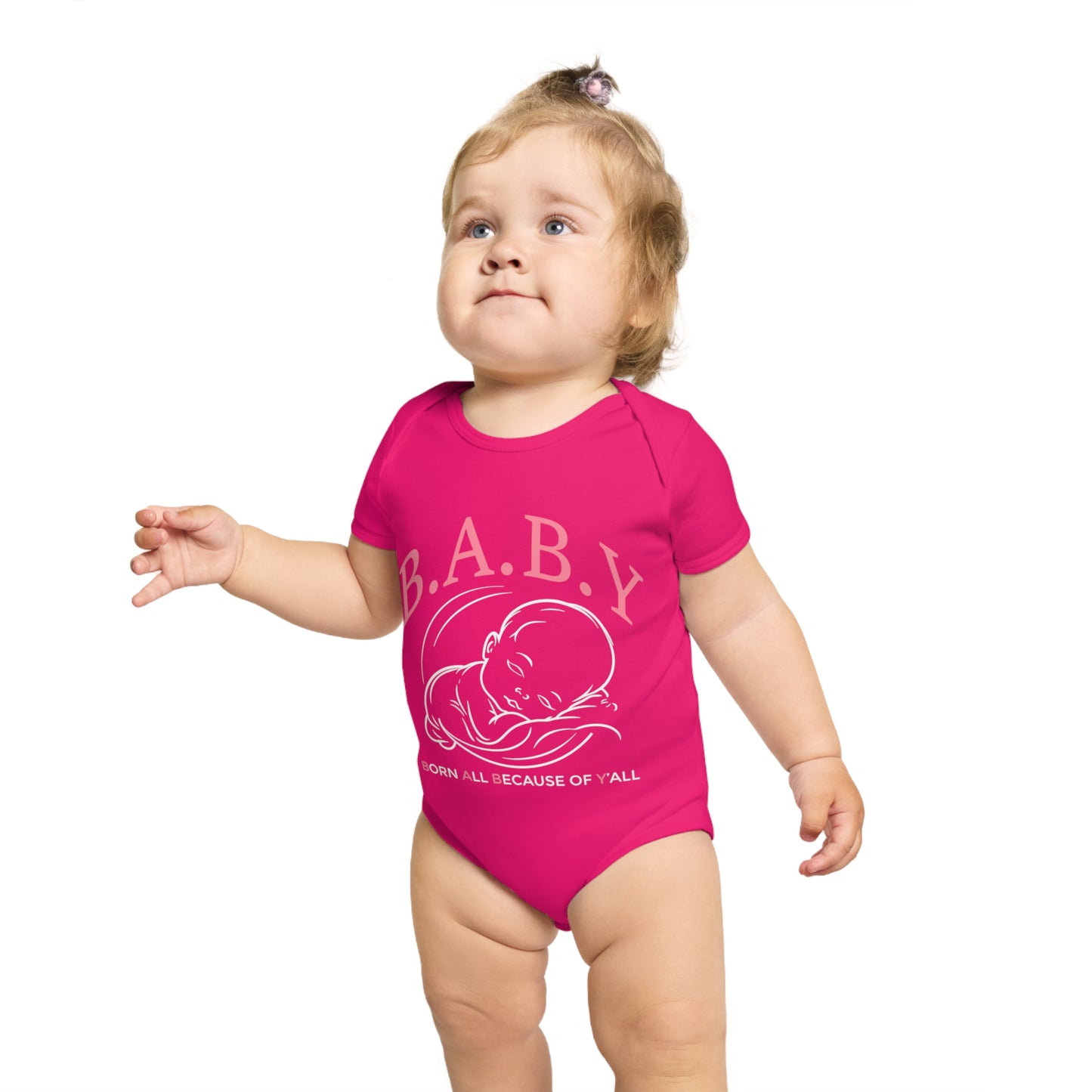 Cute B.A.B.Y. (Born All Because of Ya'll) Bodysuit for Newborns – Perfect Baby Shower Gift, Infant Outfit, Birthday Celebration, Playtime Essential, Adorable Onesie