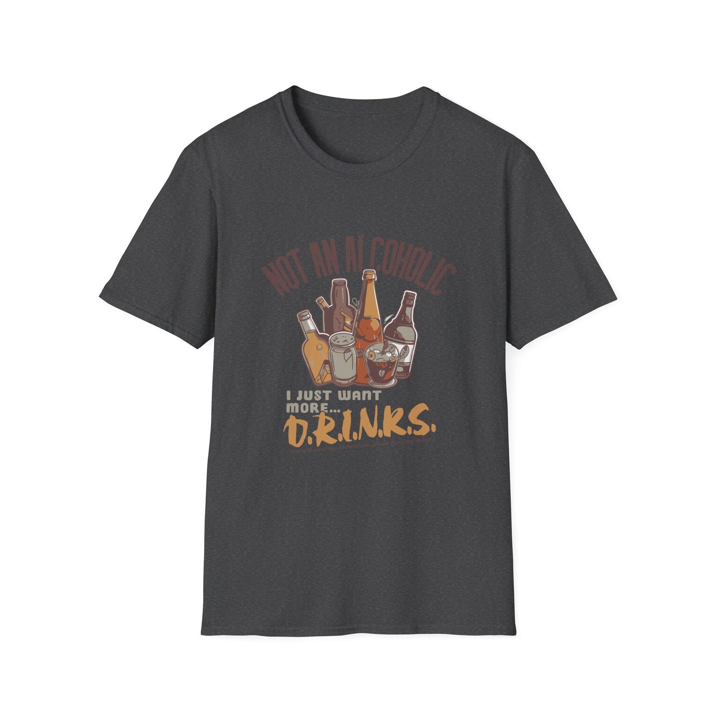 Not An Alcoholic Funny Drinking Quotes T-Shirt, Humor Tee, Alcoholic Gift, Party Shirt, Unisex Graphic Top