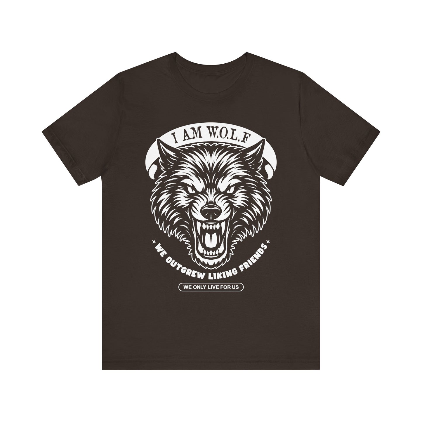 I AM W.O.L.F. (We Outgrew Liking Friends) Inspired Unisex Tee, Statement Graphic Tee, Unique T-Shirt