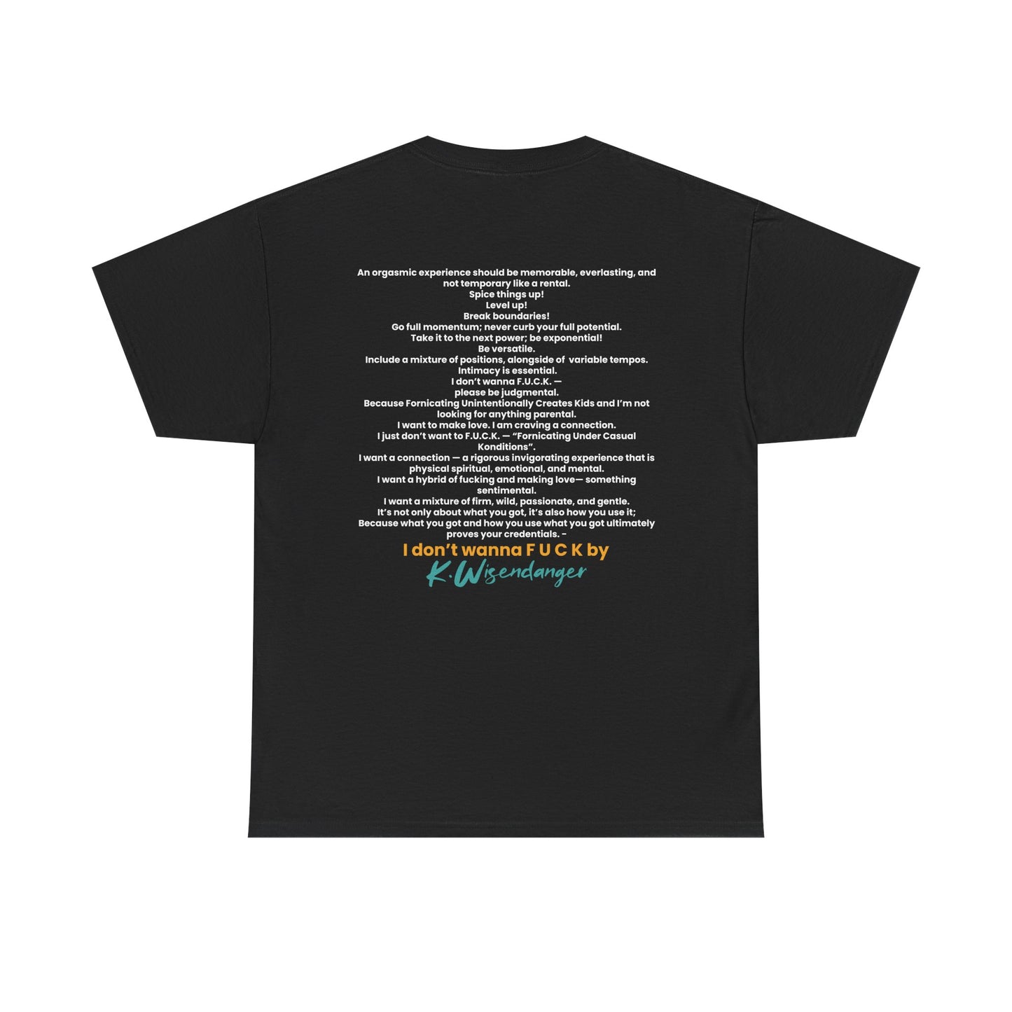 "No! I Don't Wanna F*ck" - Humor Design for Casual Wear