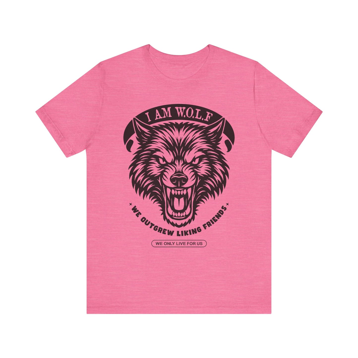I AM W.O.L.F. (We Outgrew Liking Friends) Inspired Unisex Tee, Statement Graphic Tee, Unique T-Shirt