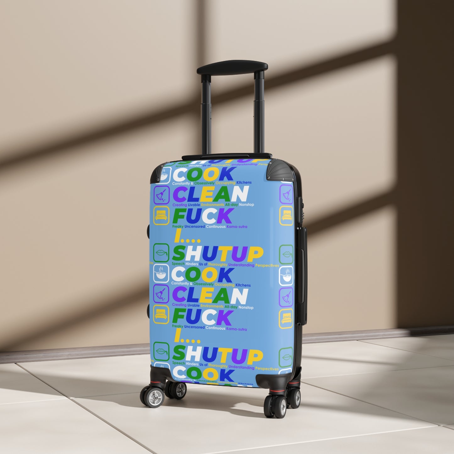 Shut Up Cook Clean Fuck Travel Suitcase, Colorful Luggage, Funny Carry-On, Gift for Travelers, Vacation Essentials, Travel Humor