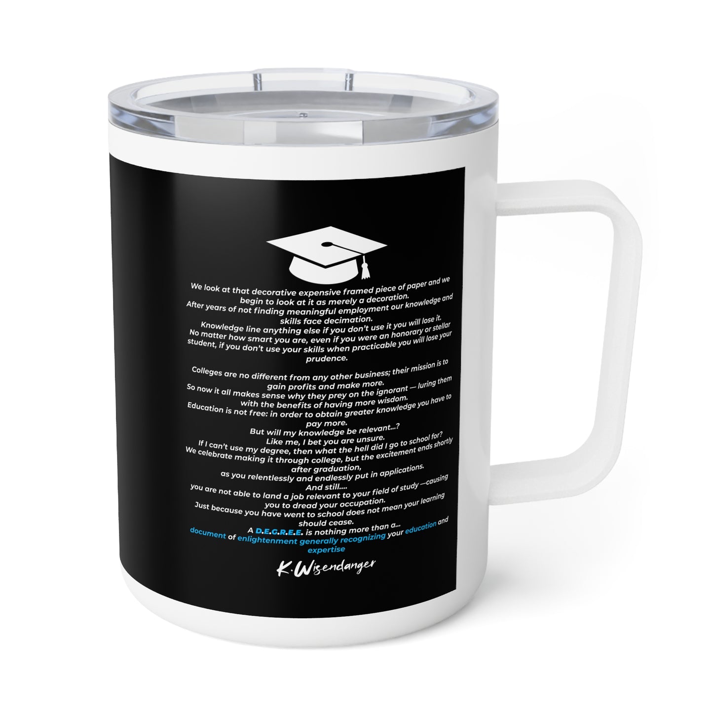 C.O.L.L.E.G.E. Graduation Insulated Coffee Mug, Personalized College Graduate Gift, 10oz Travel Tumbler for Students, Unique Graduation Party Favor, [...]