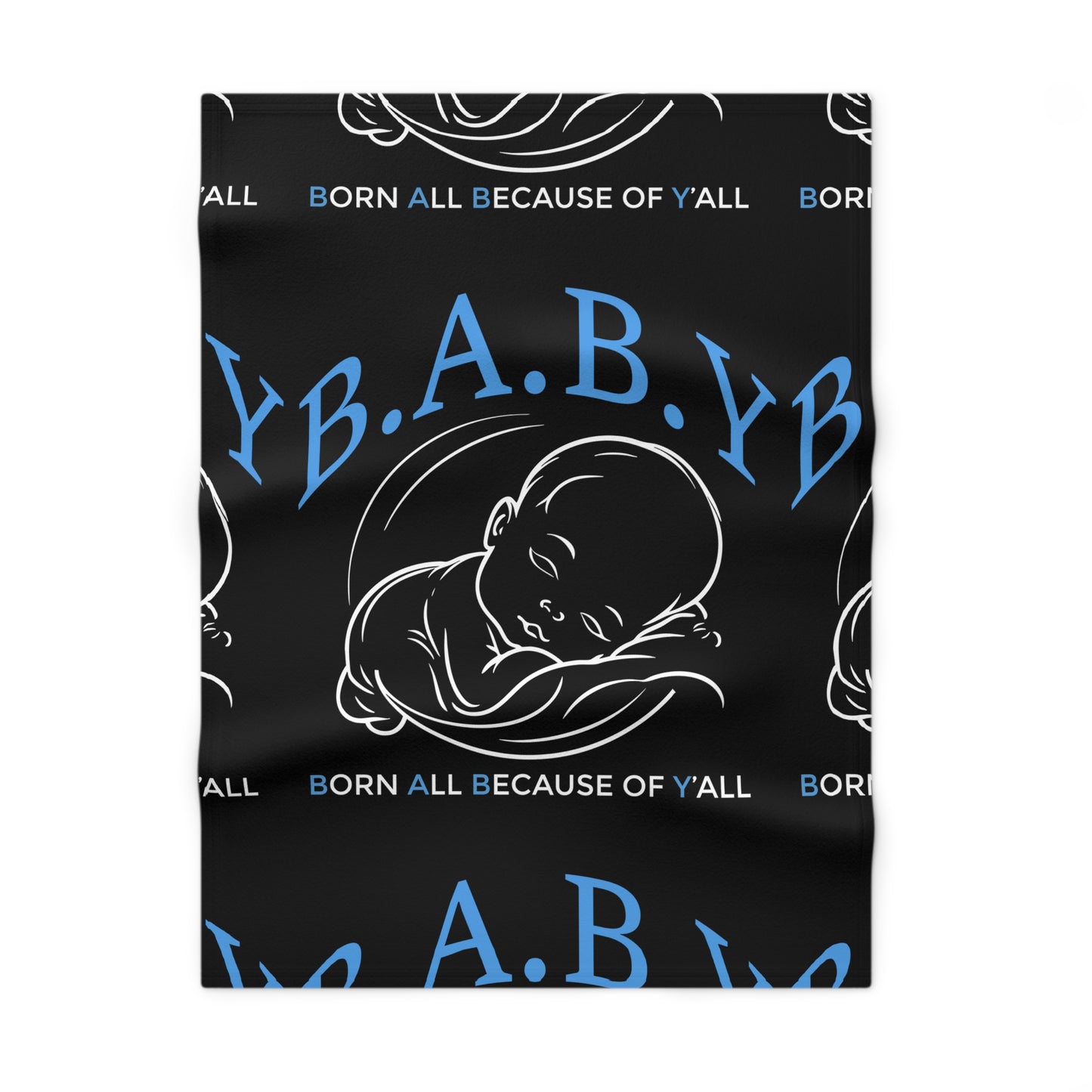 B.A.B.Y. (Born All Because of Ya'll) Soft Fleece Baby Blanket - Cozy and Cute Baby Shower Gift, Nursery Decor, Infant Blanket, New Parent Essentials, Baby Milestone Keepsake