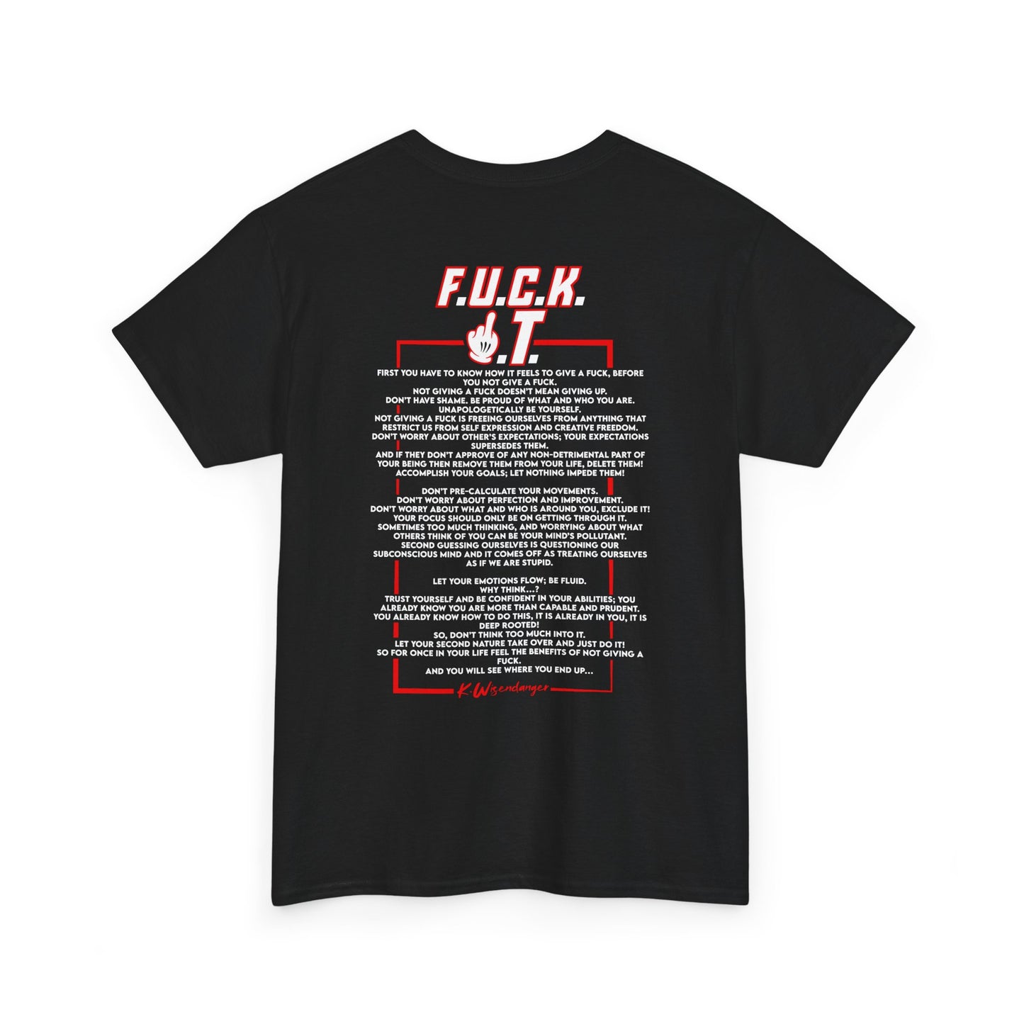 Bold Statement Unisex Tee - F.U.C.K. I.T. Graphic Shirt