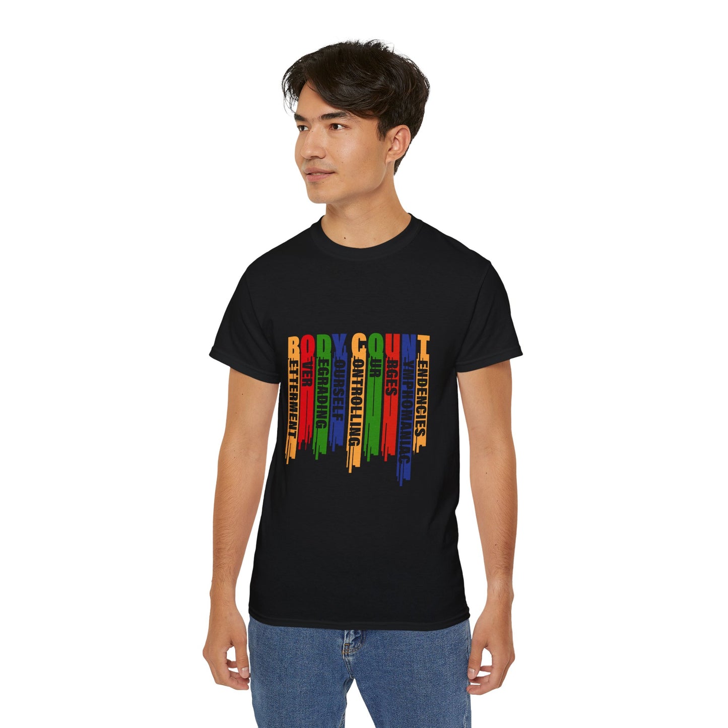 Body Count -Betterment Over Degrading Yourself Controlling Our Nymphomaniac Tendencies Unisex Ultra Cotton Tee