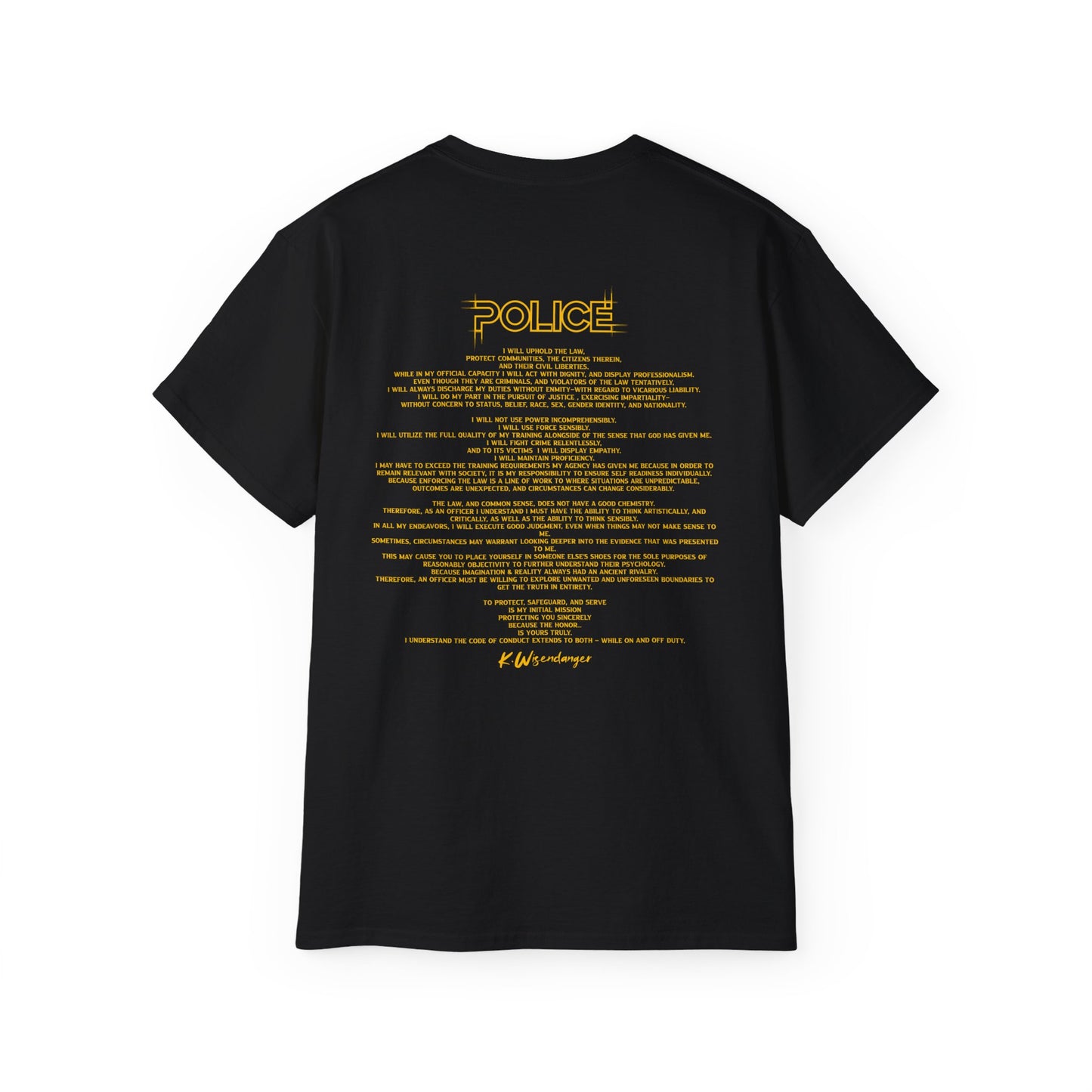 Unisex Police Statement Tee - Ultra Cotton T-Shirt for Everyday Style