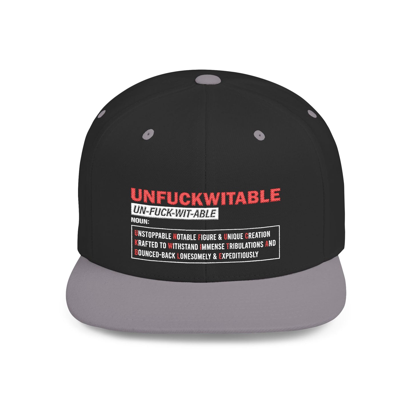 U.N.F.U.C.K.W.I.T.A.B.L.E. Bold Statement Snapback Hat for Confident Style, Unfuckwitable Cap, Streetwear Hat