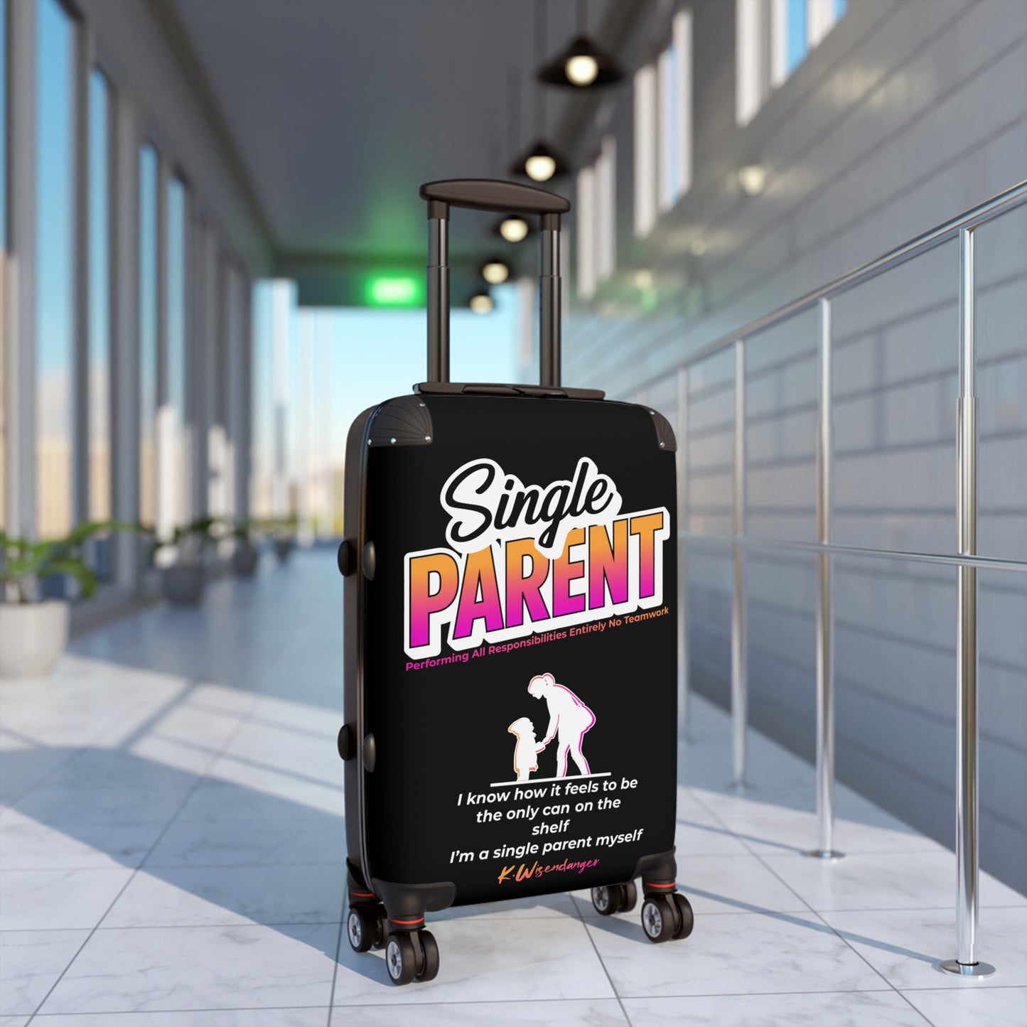 Single Parent Suitcase | Travel Bag for Single Parents | Carry-On Luggage | Gift for Moms/Dads | Fun Travel Accessory