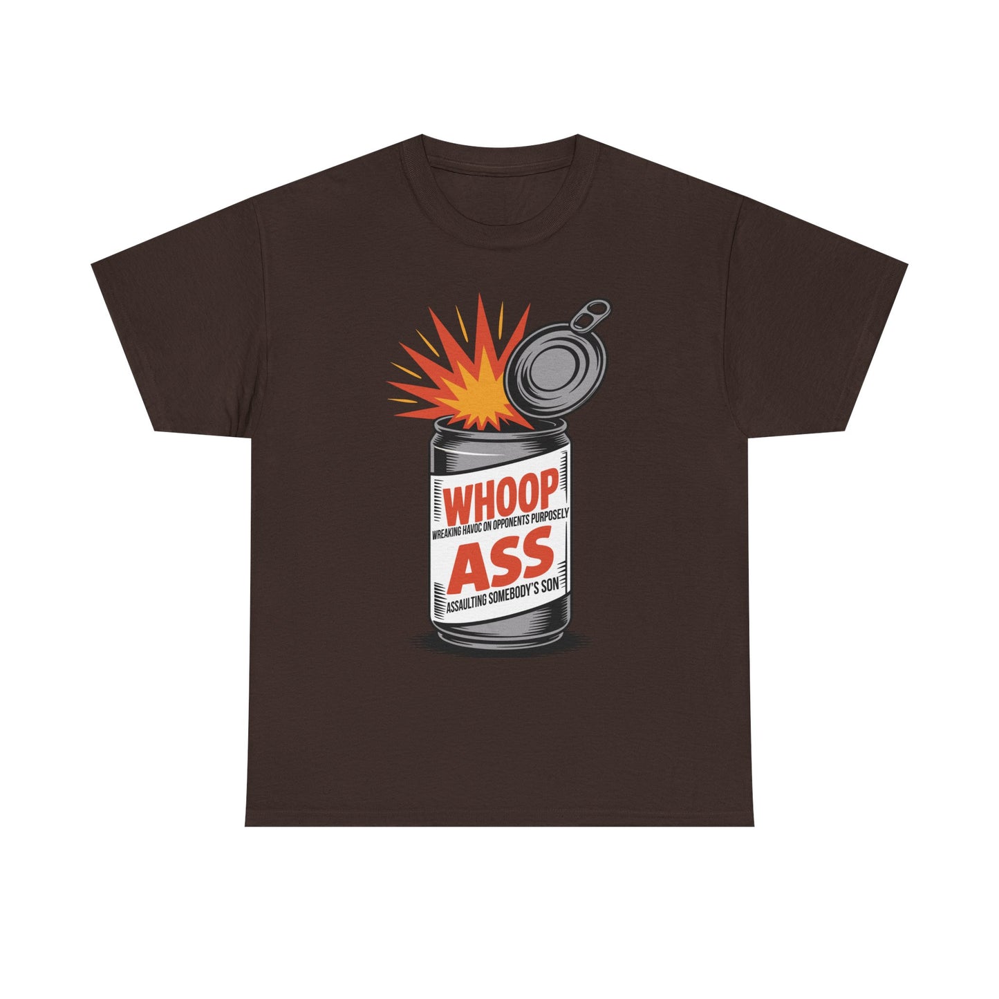 W.H.O.O.P. A.S.S. Funny Statement Tee, Humor Shirt, Unisex Graphic Tee,