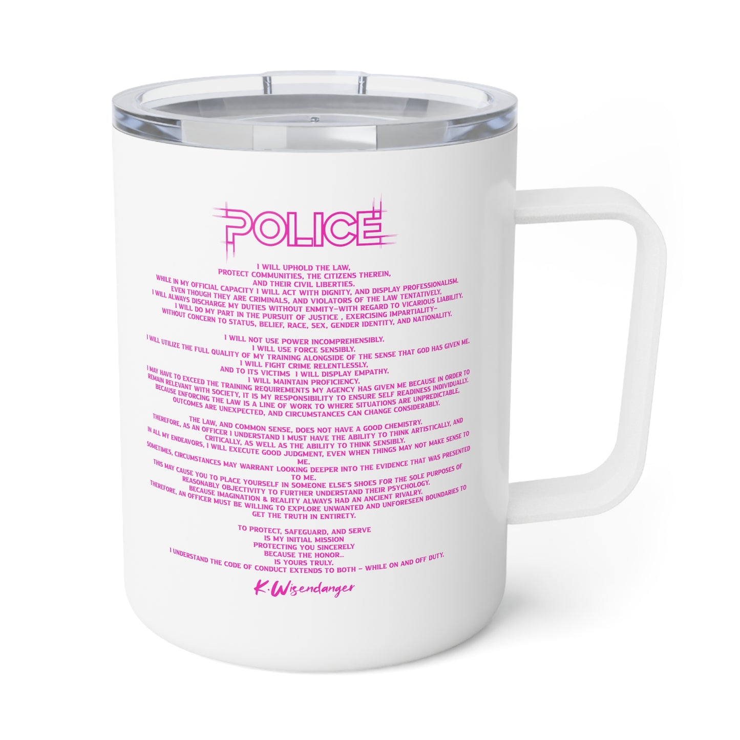 P.O.L.I.C.E. (Professional Officer of Law Improving Communities on Earth) Vibrant Insulated Coffee Mug | Unique Gift for Law Enforcement
