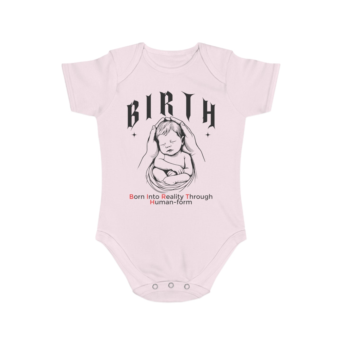 B.I.R.T.H. (Born Into Reality Through Human-Form) Announcement Baby Bodysuit, Infant Gift, Newborn Outfit, Baby Shower Gift, Cute Baby Clothing