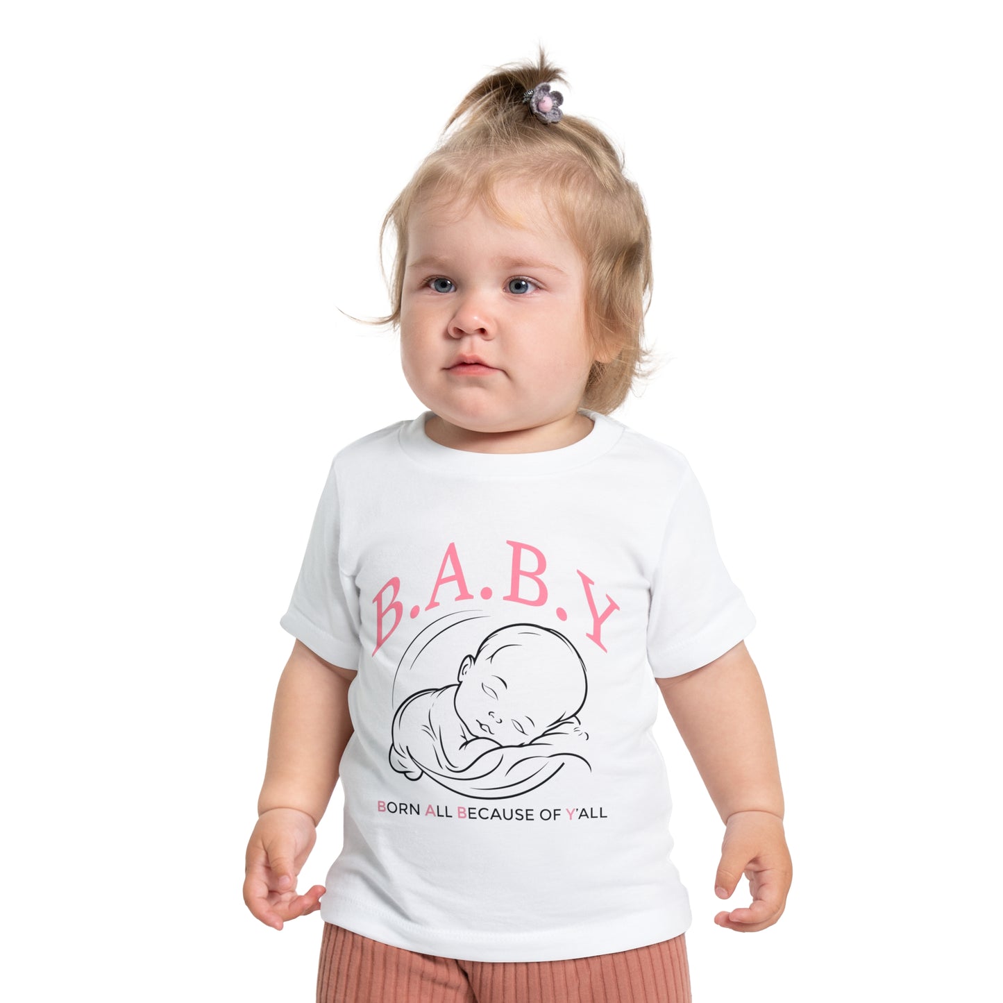 Cute B.A.B.Y. (Born All Because of Ya'll) T-Shirt, Adorable Infant Tee for Newborns, Gift for Baby Showers, Funny Baby Clothes, Birthday Outfit, Cozy Summer Top