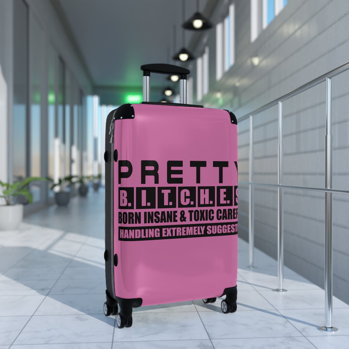Pretty Bitches suitcase Perfect for Travel Adventures, Funny Luggage for Women, Stylish Carry-On Bag