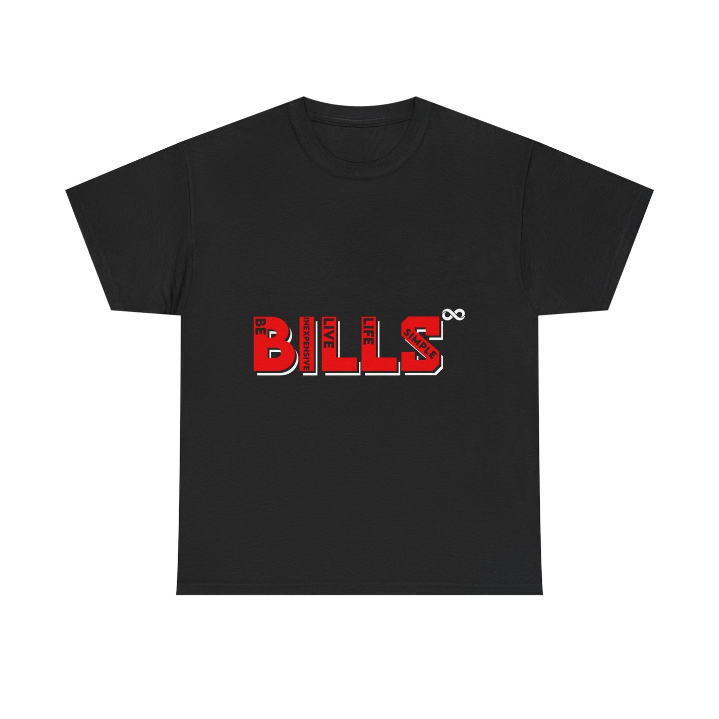 Inspirational Unisex Heavy Cotton Tee - 'BILLS' Statement with Philosophical Quote