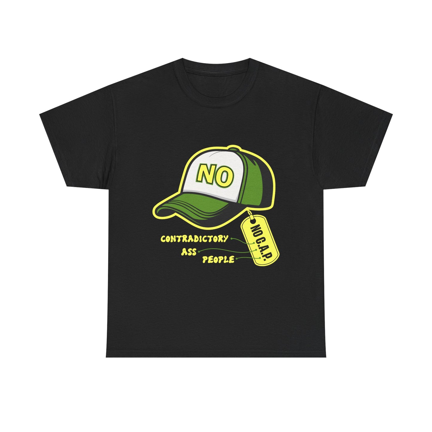 No C.A.P. Contradictory Humor Tee, Funny Graphic Tee, Unisex Cotton T-Shirt, Casual Wear, Gift for Friends, Everyday Fashion