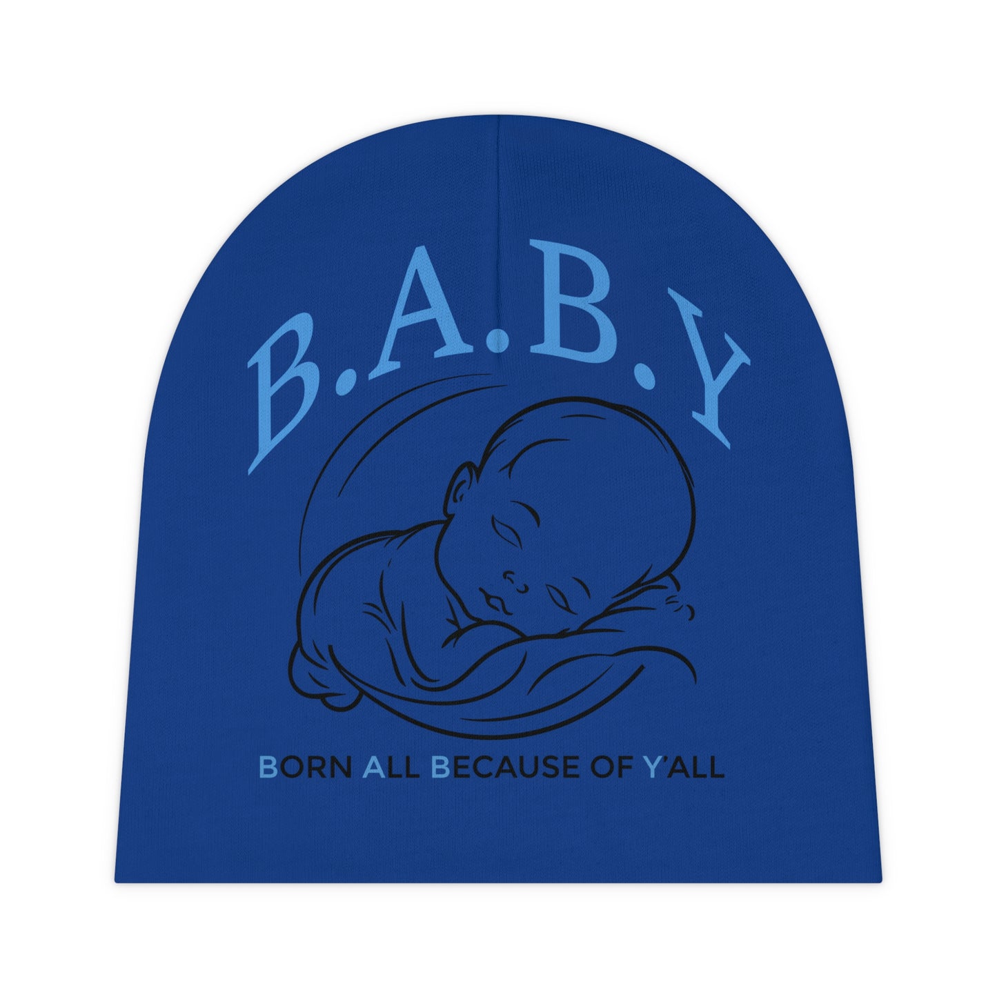 Baby Beanie with B.A.B.Y. (Born All Because of Ya'll) Design | Newborn Gift, Baby Shower, Infant Accessories, Cute Baby Hat, AOP Knitted Beanie