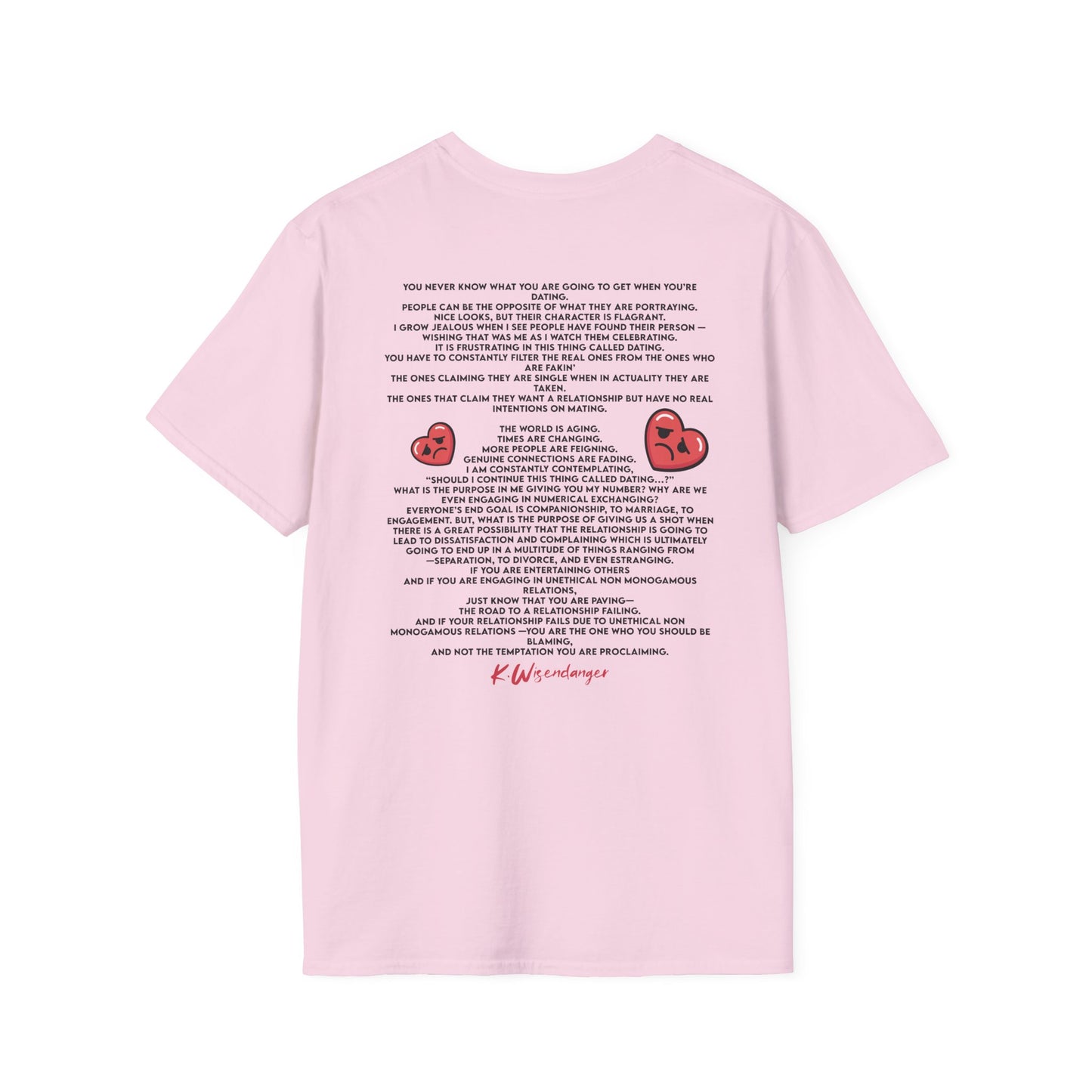 Funny Dating Quote Unisex Softstyle T-Shirt - Perfect for Singles and Valentine's Day